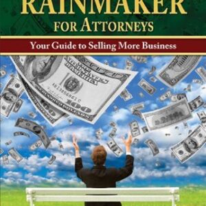 The Million Dollar Rainmaker for Attorneys